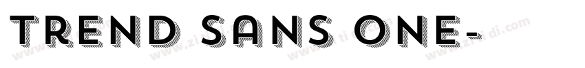 Trend Sans One字体转换 Trend Sans One字体转换